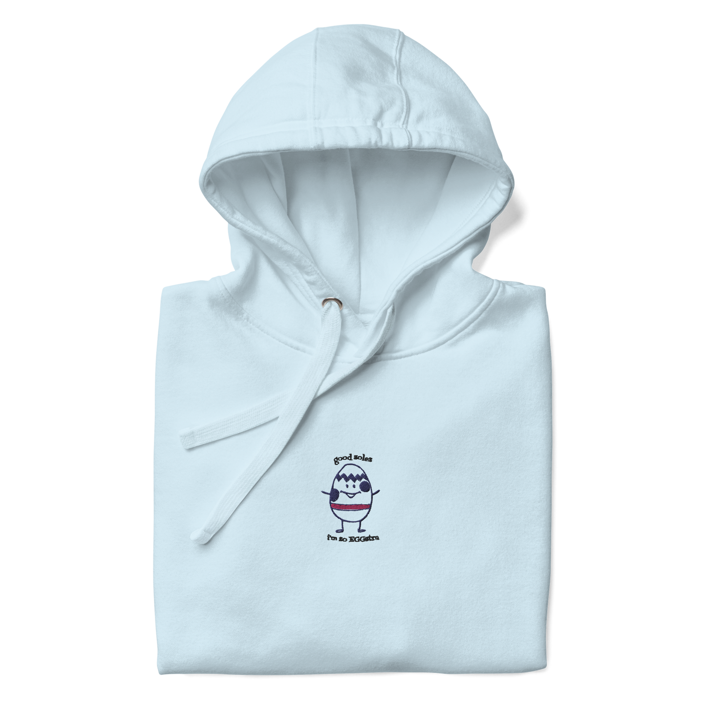 "I'm so EGGstra" Embroidered Hoodie | Good Soles